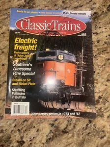 Revista CLASSIC TRAINS Otoño 2005 Carga Eléctrica, Southern, New Haven Santa Fe - Imagen 1 de 3