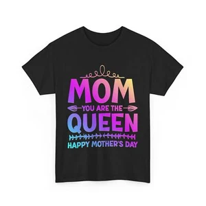 Mother's Day Mom Shirt, Mom You Are the Queen Mommy Cute T-shirt - Picture 1 of 10