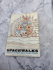 Burgert ROBERTS / Spacewalks 1st Edition PB 1971 Rare - Picture 1 of 6