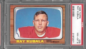 1966 Topps #39 RAY KUBALA Broncos PSA 8 NM-MT