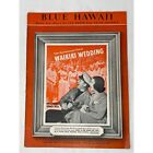 1937 Vintage Blue Hawaii Sheet Music Leo Robin & Ralph Rainger "Waikiki Wedding"