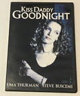✅ Kiss Daddy Goodnight (DVD Slim Case) Uma Thurman, Steve Buscemi