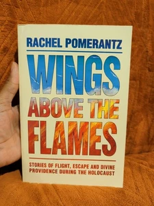 Wings Above the Flames: Stories of Flight, Escape & Divine Providence HOLOCAUST - Imagen 1 de 8