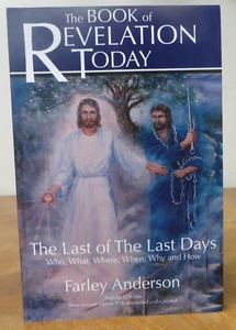 The Book of Revelation Today: The Last of the Last Days - Farley Anderson - Picture 1 of 1