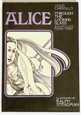 ALICE Lewis Carrol's Through Looking Glass RALPH STEADMAN 1972 UK Hardcover w/dj - Image 1 of 4
