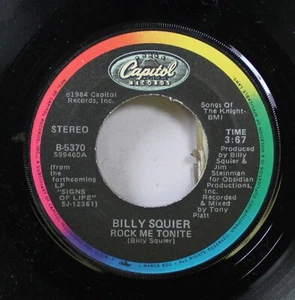 45 Billy Squier - Rock Me Tonite / Can't Get Next To You On Capitol - Picture 1 of 2