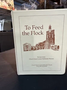 Knoxville, TN church street united methodist To Feed the Flock Cookbook - Picture 1 of 9