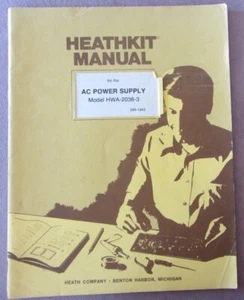Original 1976 Heathkit Manual AC Power Supply Model HWA-2036-3 w Schematics - Zdjęcie 1 z 10