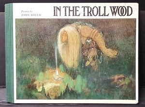 Vintage Kinderbuch IM TROLLHOLZ John Bauer UK 1878 Schwedische Fantasy Kunst - Bild 1 von 1