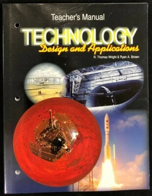 TECHNOLOGY Design and Applications TEACHER'S MANUAL  (2008) - Image 1 of 4