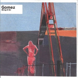 GOMEZ - BRING IT ON - 2 TRACK CD SINGLE PROMO - Imagen 1 de 2