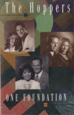The Hoppers One Foundation Southern Gospel Music CASSETTE TAPE - Image 1 of 2