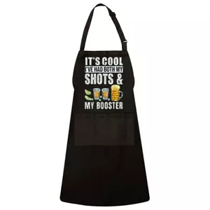 It's Cool I've Had Both My Shots And Booster Funny Vaccine Joke Unisex Apron - Picture 1 of 2