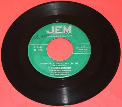 THE SMOOTHTONES "Bring Back Your Love" 1955 RARE DOOWOP on JEM VG+ - HEAR IT - Image 1 of 2