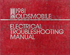 1981 Olds Électrique Dépannage Manuel 88 98 Toronado Cutlass 81 Oldsmobile