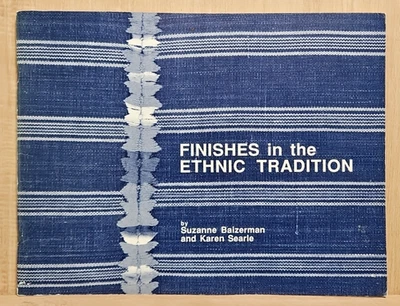 FINISHES in the ETHNIC TRADITION Baizerman & Searle PB 1989 - Image 1 of 4