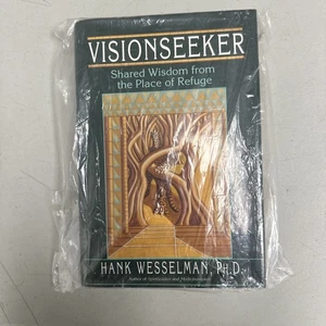BOOK VisionSeeker Shared Wisdom from the Place of Refuge HANK WESSELMAN PH D pb - Picture 1 of 8