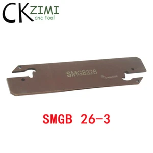 SMGB326 SMGB 26-3 3mm Parting Grooving Cut-Off Tool Holder For SMBB**26,MGMN300  - Picture 1 of 4