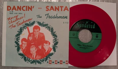 GARAGE The Trashmen Dancin' With Santa / Real Live Doll Sundazed 112 1996 NM RED - Image 1 of 4