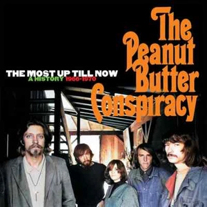 Peanut Butter Conspiracy Most Up Till Now A History 1966-70 5CD Box Set VORVERKAUF - Bild 1 von 1