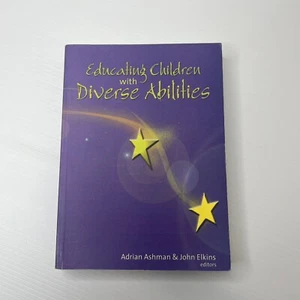 Educating Children with Diverse Abilities by John Elkins, Adrian F. Ashman - Picture 1 of 8