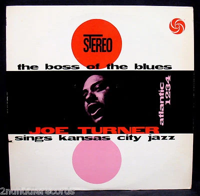 JOE TURNER • SINGS KANSAS CITY JAZZ Album • ATLANTIC #1234 stereo-BOSS OF BLUES Foto 1 de 4