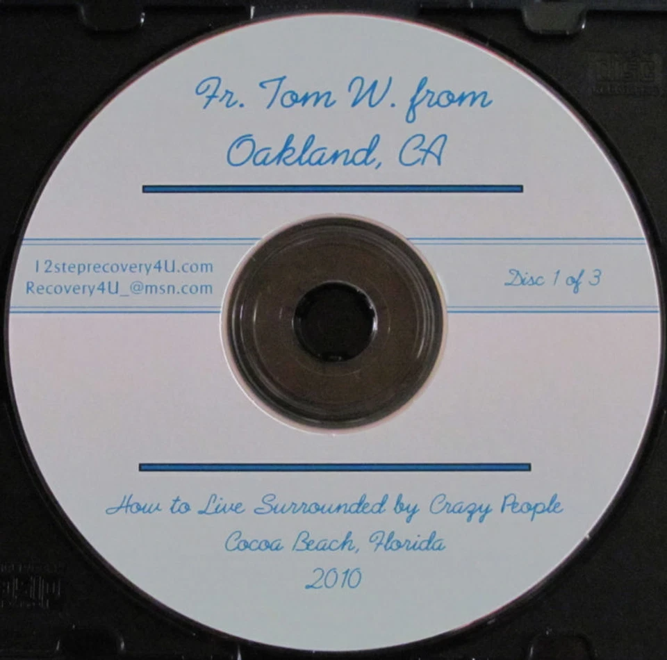 Fr Tom W. Surrounded by Crazy People 3 Al-anon CDs 2010