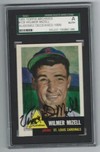 1991 Topps Archives Wilmer Mizell Signed Auto #128 AUTHENTICATED SGC A Cardinals - Picture 1 of 2