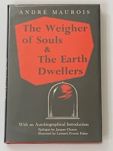 Andre Maurois - Weigher of Souls & The Earth Dwellers - 1963 1st Edition - Picture 1 of 8