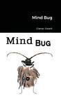 Mind Bug by Giavelli, Gianna