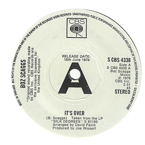 Boz Scaggs It's Over 7" vinyl UK Cbs 1976 promo SCBS4338 - Image 1 of 2