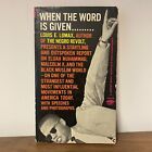 When The Word Is Given Louis E. Lomax Malcolm X Islam 1St Pb Ed 1964 Scarce Book