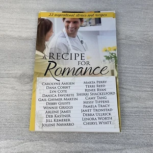 A Recipe For Romance, 22 Inspirational Stories and Recipes, Paperback 2014, NEW - Picture 1 of 3