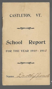 Castleton Vermont School Report 1914v1915 Second Grade Dorothy Channell - Picture 1 of 2
