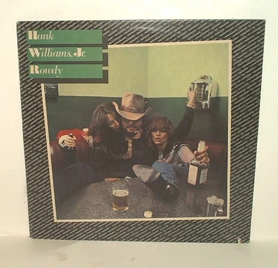 Hank Williams Jr. ROWDY 1981 LP Vinyl Record Album Record EXCELLENT - Image 1 of 4