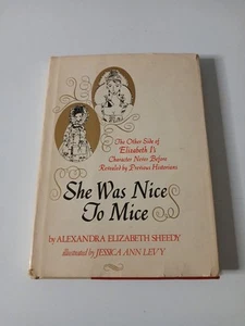 She Was Nice to Mice-Sheedy VG-HC/G-DJ 1st ED McGraw-Hill 1975 - Picture 1 of 5