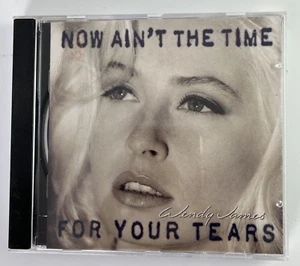Wendy James : Now Ain't The Time For Your Tears CD - Picture 1 of 3