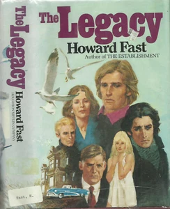THE LEGACY (1981) HOWARD FAST, FIRST EDITION EX-LIBRARY - Picture 1 of 1