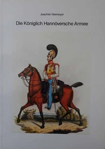 Joachim Niemeyer - Die Königlich Hannöversche Armee / Ein #B2058033 - Imagen 1 de 1