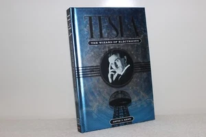 TESLA THE WIZARD OF ELECTRICITY HC - 2013 DAVID J KENT - ISBN 978-1-4351-4297-8 - Imagen 1 de 3