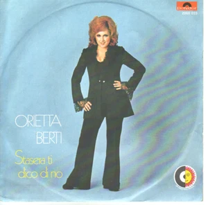 "7" - ORIETTA BERTI - Stasera ti dico di no - RARITÄT aus Italy - Imagen 1 de 1