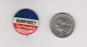 1968 Presidente Hubert Humphrey Humphrey The Peoples Democrat botón - Imagen 1 de 1