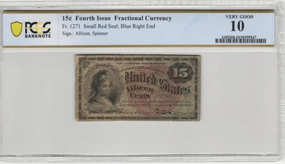 Fr.1271 Fourth Issue 15 Cent Fractional Currency PCGS Very Good 10 - Image 1 of 2