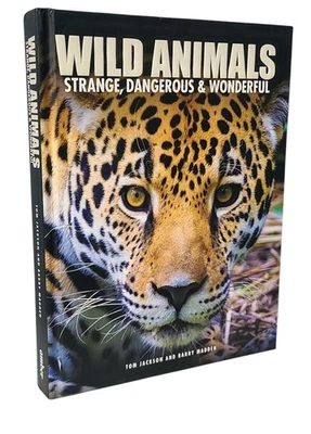 Wild Animals Strange, Dange& Wonderful Tom Jackson & Barry Madden Book - Imagem 1 de 4