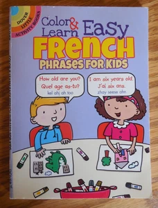 NEW  Dover Little Activity Books "Color & Learn Easy French Phrases for Kids" - Picture 1 of 4