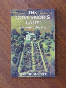 The Governor's Lady: Mrs Philip Gidley King by Marnie Bassett (Paperback, 1992) - Picture 1 of 5