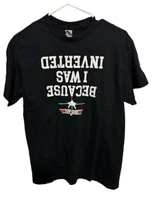 Camiseta Gildan Top Gun Because I Was Inverted icónica cita de película talla mediana - Imagen 1 de 7