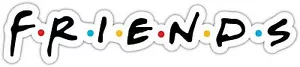 Friends TV Show Logo Vinyl Sticker Decal Car Truck Laptop Window Desk Wall - Picture 1 of 1