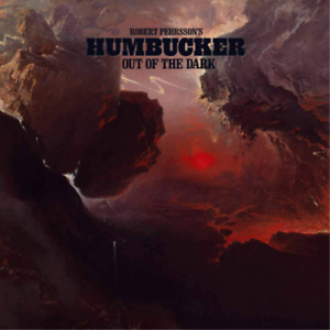 Robert Pehrsson's Humbucker Out of the Dark (CD) Album