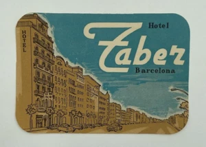 Etiqueta/pegatina de equipaje original rara vintage Hotel Faber Barcelona - Imagen 1 de 2